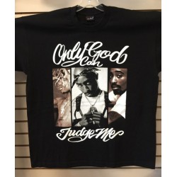 2Pac - Only God Can Judge  - Black - Custom T-Shirt