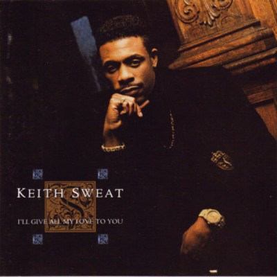 Keith Sweat - I'll Give All My Love To You - CD
