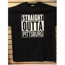 Straight Outta Pittsburg - Black - Custom T-Shirt