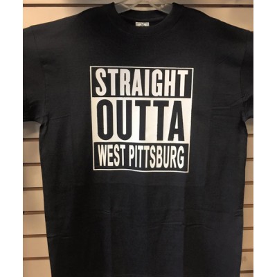 Straight Outta West Pittsburg - Black And White - Custom T-Shirt